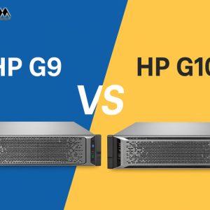 مقایسه سرورهای HP ProLiant G9 و G10